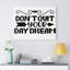 Don't Quit Your Day Dream - Wrapped Canvas Print