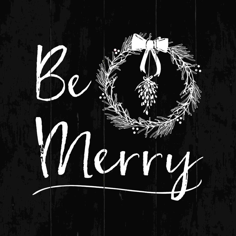 Be Merry - noir, H 12 po x l 12 po