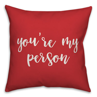  Coussin You Are My Personal