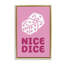 «Nice Dice» par Martina Pavlova-111840618-107917489