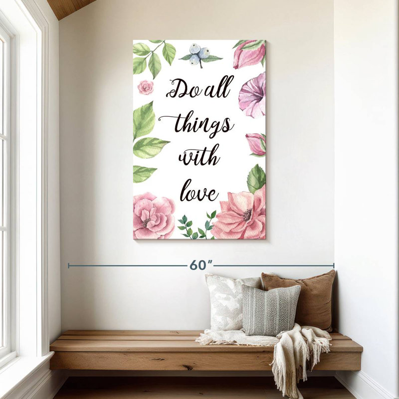 Tergel Do All Things With Love Quote III, 45" H x 30" W
