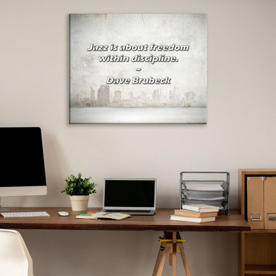 Artsy Quote "Jazz is about freedom within discipline." By Dave Brubeck Gallery Wrapped Canvas