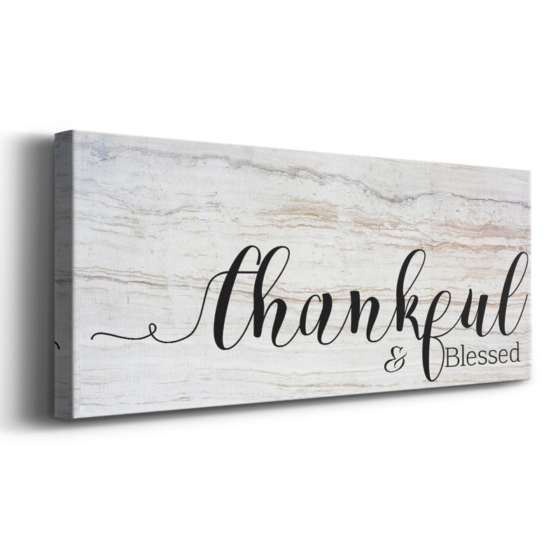 " Thankful & Blessed ", 8" H x 20" W x 1.5" D