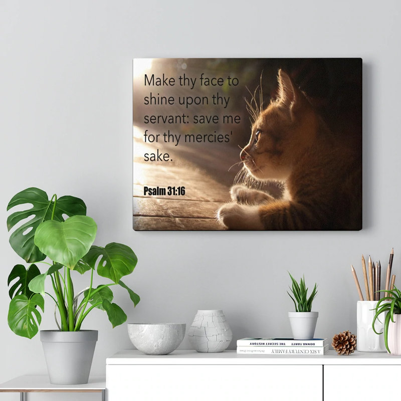 Make Thy Face Psalm 31:16 - Wrapped Canvas Print