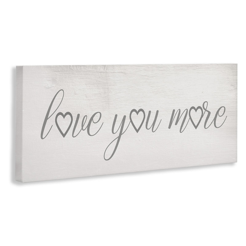 Love You More White and Gray Wooden Wall Art
