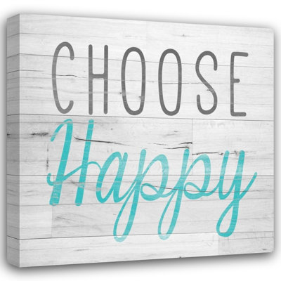 ArtDirect SD Graphics Studio Gallery Wrapped Canvas Art Titled: Choose Happy Square
