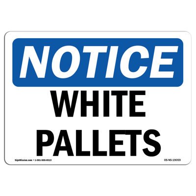 White Pallets Aluminum Sign 18 x 24