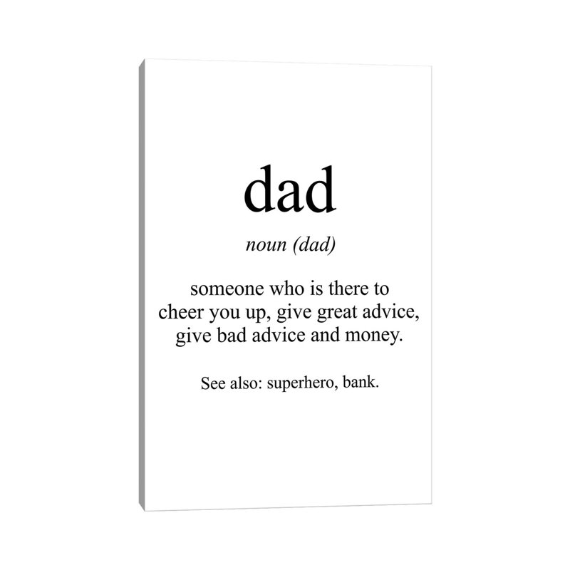 "Dad Sens" par Pixy, art textuel sur toile tendue, H 60 po x l 40po x P 1,5 po