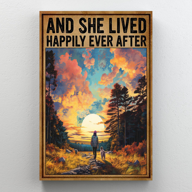 Hiking And She Lived Happily - 1 Piece Rectangle G " Hiking And She Lived Happily - 1 Piece Rectangle Graphic Art Print On Wrapped Canvas "