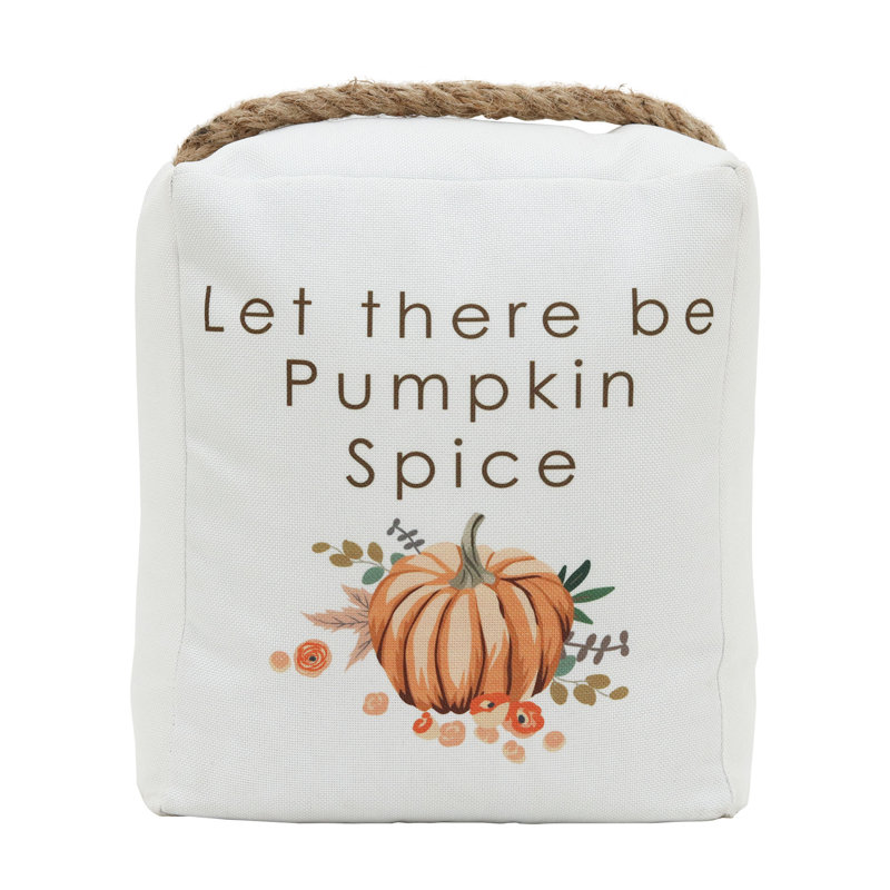 Let There Be Pumpkin Spice Fabric Door Stop With Rope Handle