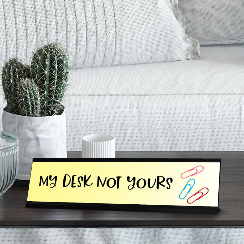 Enseigne de bureau My Office Not Yours