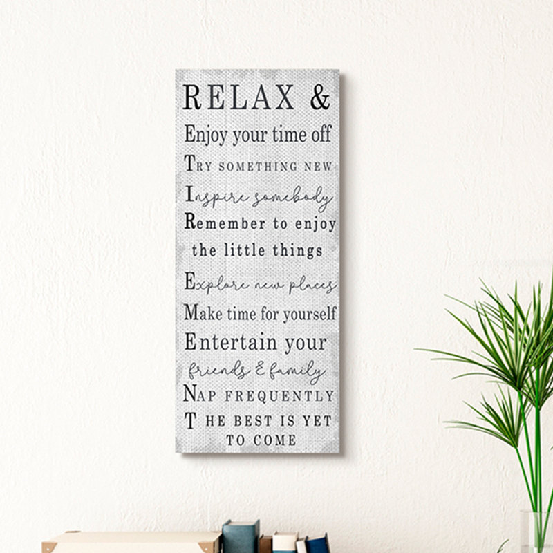 Relaxez et profitez des phrases de retraite, Toile tendue, H 30 po x l 13 po