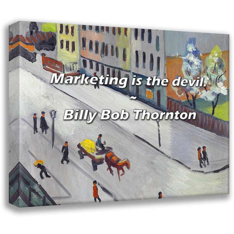 Citation artistique «Le marketing est le diable». Toile tendue par Billy Bob Thornton Gallery, H 18 po x l 13 po