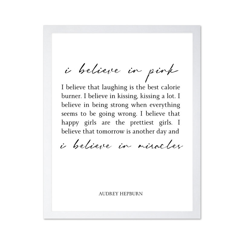 Audrey Hepburn I Believe in Pink No2, H 11 po x l 14 po, Affiche, Encadrement blanc