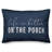  Life is Better on the Porch Indoor/Outdoor Lumbar Pillow-2094540450
