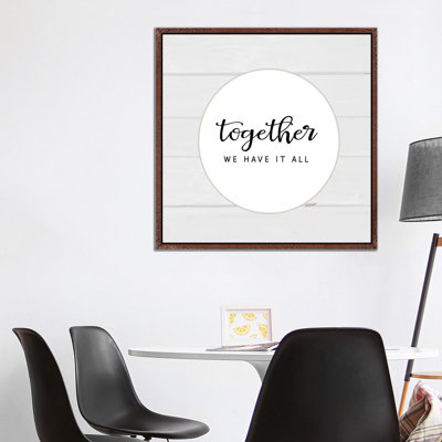 Together We Have It All by Karen Tribett - Print on Canvas