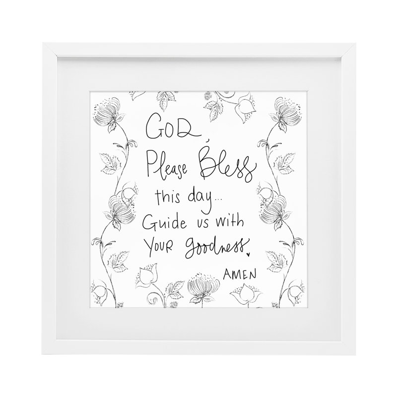 «God Bless This Day», reproduction sous verre encadrée, design par Patricia Pinto, H 16 po x l 16 po, Cadre blanc côtier