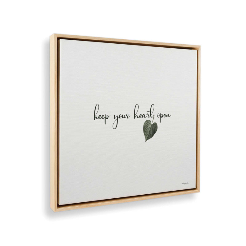 «Keep Your Heart Open» par Robin-Lee Vieira, reproduction d'art, 36 W x 36 H, Maple, Framed Canvas