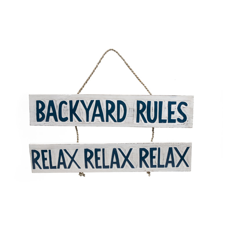 Altadena "Backyard Rules: Relax Relax Relax" Sign