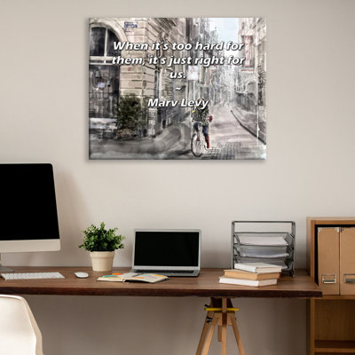 Astoria Grand Gallery Wrapped Canvas By Marv Levy: "When it’s too hard for them, it’s just right for