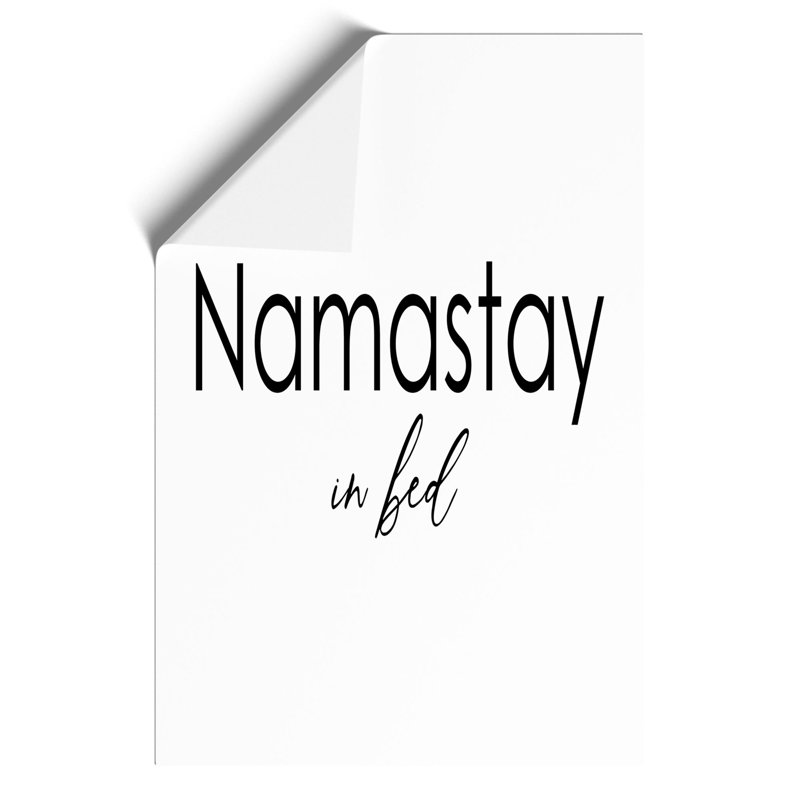 Namastay in Bed - Frameless Print, 84cm H x 59cm W x 0.1cm D