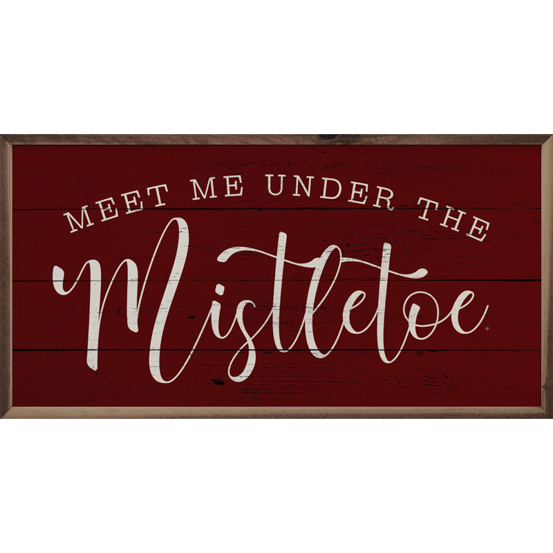 Meet Me Under The Mistletoe - rouge, H 20 po x l 40 po