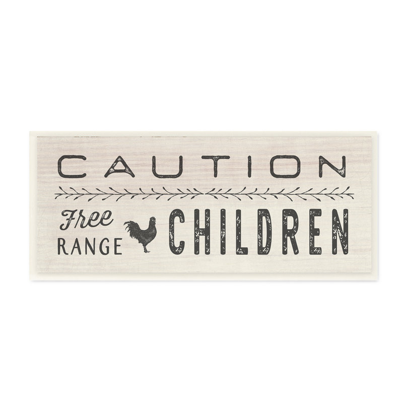 «Attention Free Range Children», art mural, H 10 po x l 24 po, Toile tendue