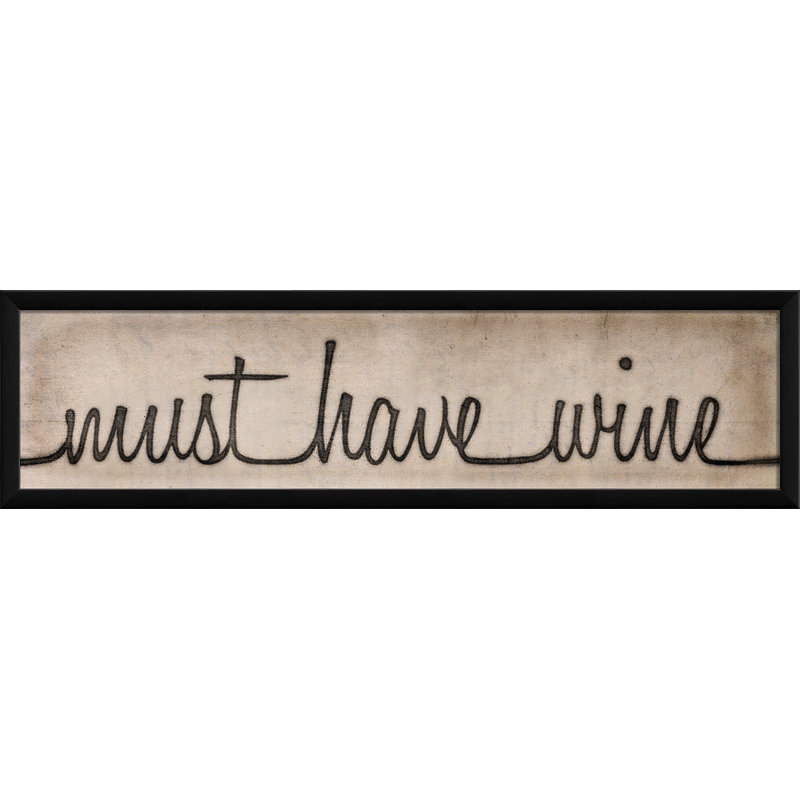 «Must Have Wine Sign», art textuel encadré