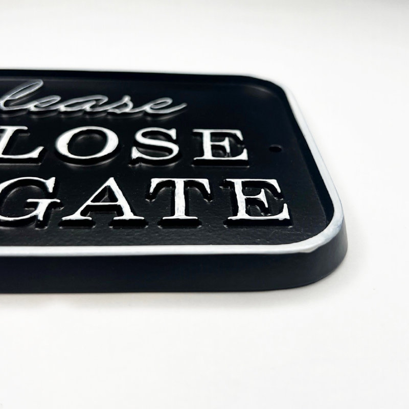 Panneau «Close the Gate»