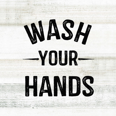 " Wash Your Hands "