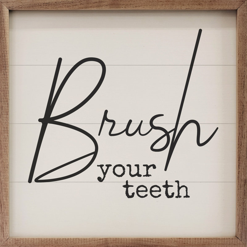 Series Brush Your Teeth White, 8" H x 8" W