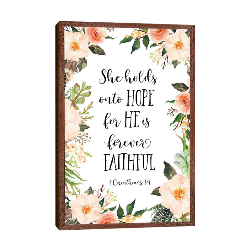 She Holds onto Hope for He Is Forever Faithful, 1 Corinthians 19 1 Piece Wall Art on Canvas, 101.6cm H x 66.04cm W x 3.81cm D