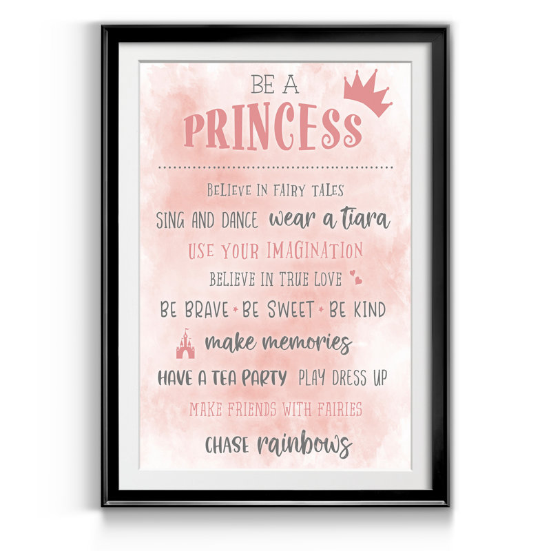 Be a Princess - Reproduction d'art textuel sur papier encadré, Noir, H 22,5 po x l 30,5 po x P 1,5 po