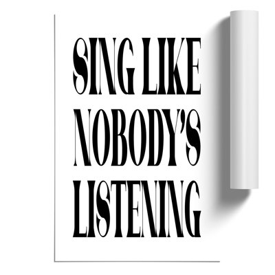 Sing - Frameless Print