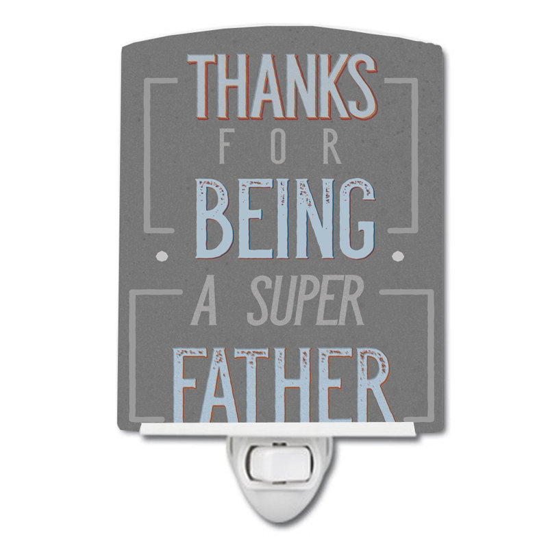 Thanks Super Father Ceramic Night Light