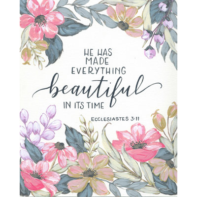 " He Has Made Everything Beautiful "