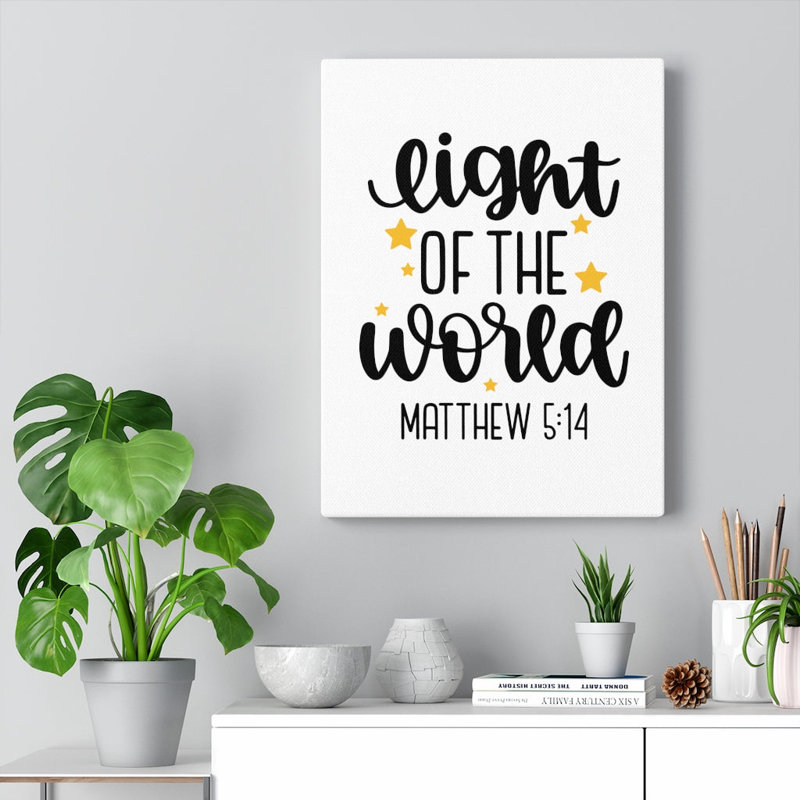 Light Of The World Matthew 5:14 - Wrapped Canvas Print, 36cm H x 28cm W