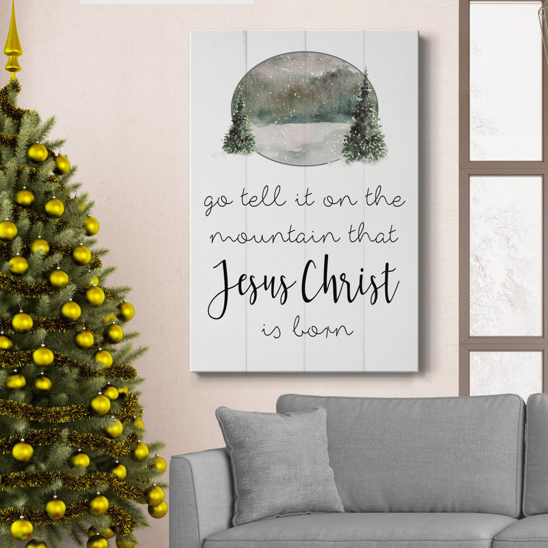 " Jesus Christ Is Born ", 18" H x 12" W x 1" D