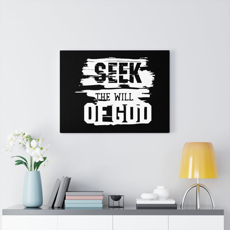 Seek the Will of God 1 Piece Wrapped Canvas Wall Art, 28cm H x 36cm W
