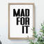 Mad for It - Picture Frame Typography-62802341-62802342