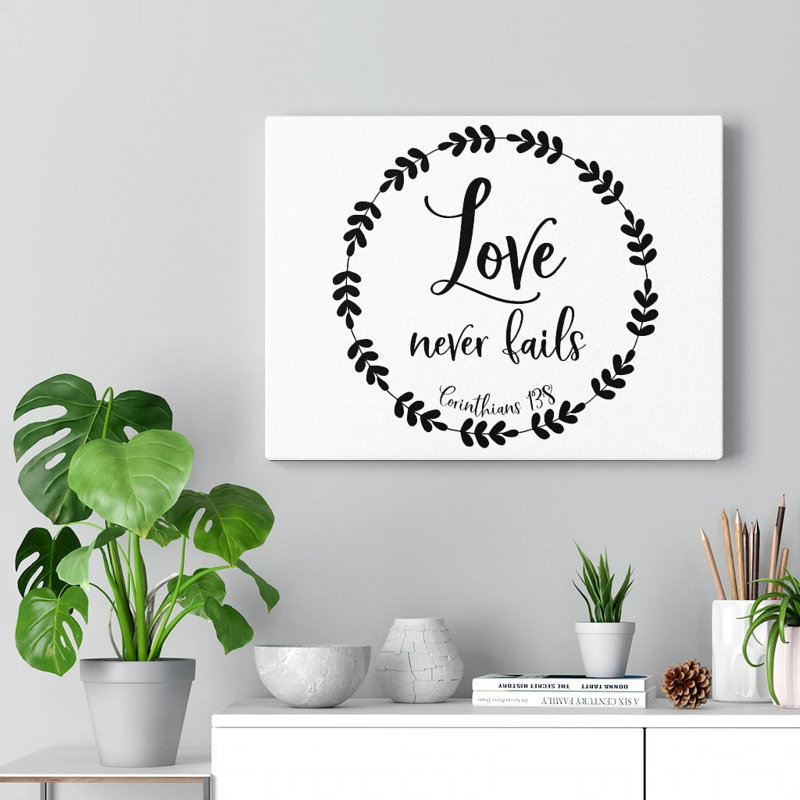 Love Never Fails Corinthians 13:8 - Wrapped Canvas Print, 30cm H x 41cm W