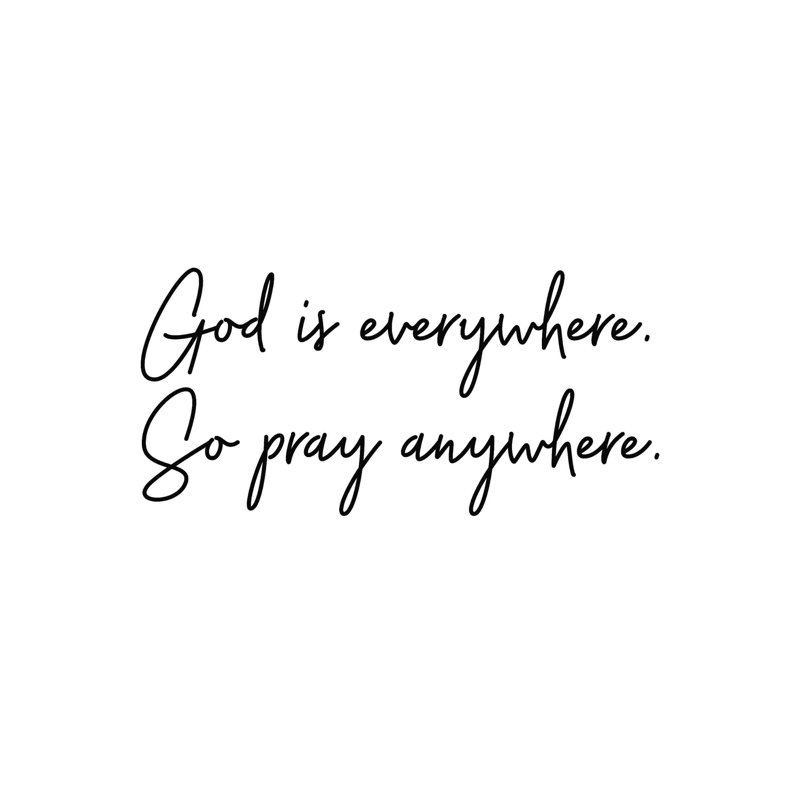 " Pray Anywhere ", 36" H x 36" W  
