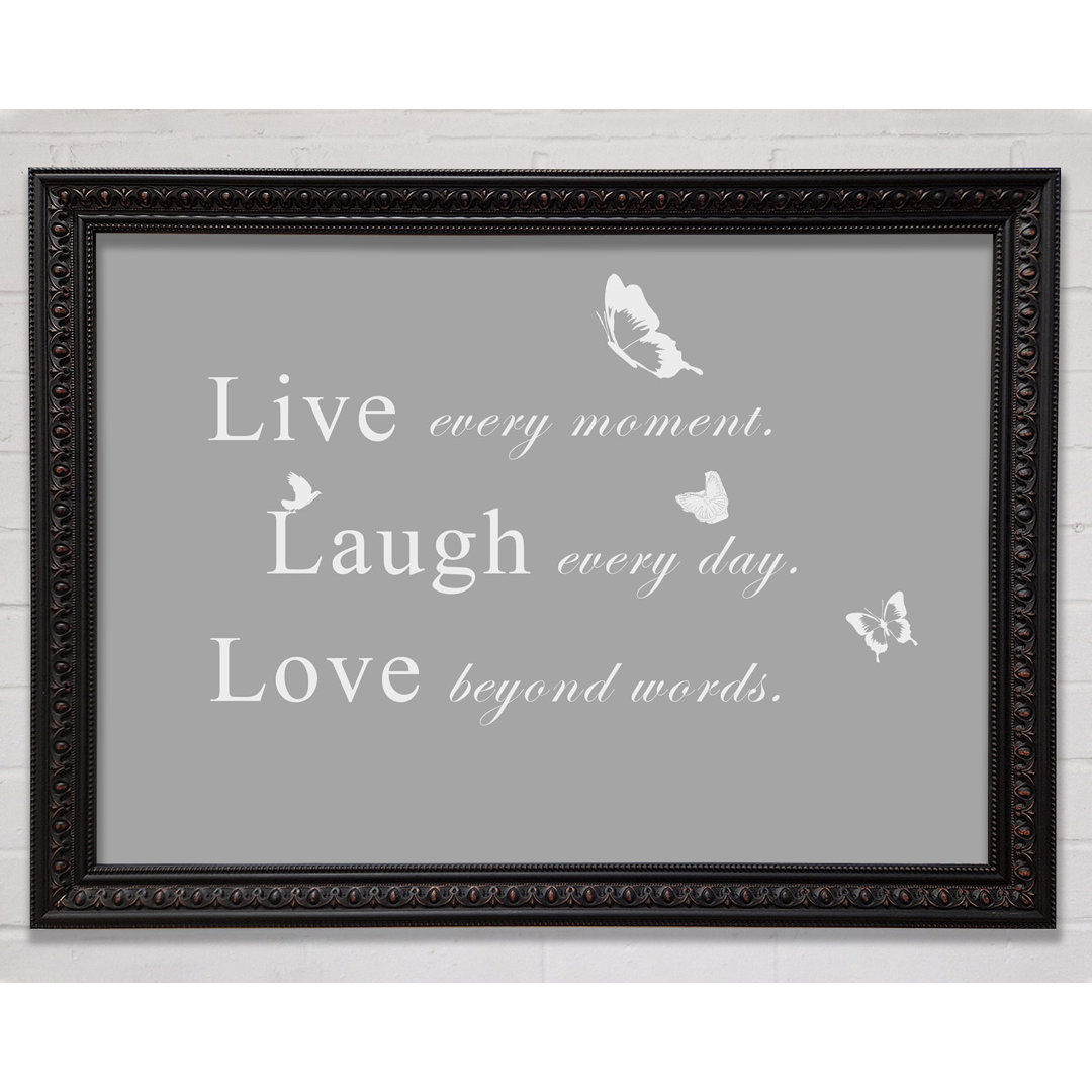 Love Quote Live Every Moment Vivid Pink - Single Picture Frame Art Prints