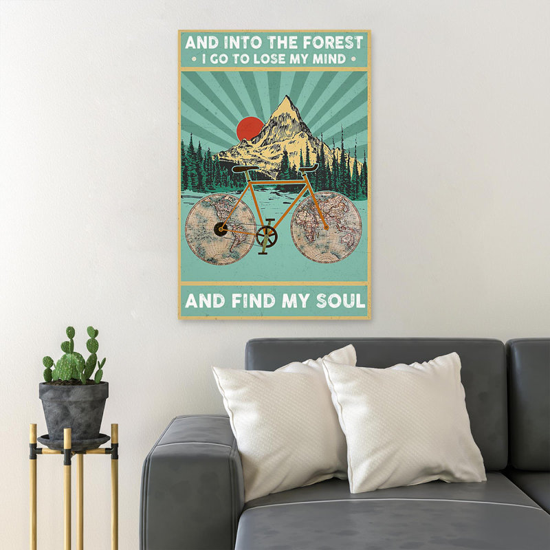 Bicycle With A Mountain View - And Into The Forest I Go To Lose My Mind And Find My Soul - 1 Piece Rectangle Graphic Art Print On Wrapped Canvas