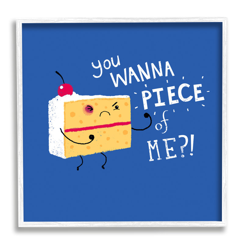 Wanna, pièce de moi, gâteau punk, tranche, dessert, typographie, L 17 po x H 17 po, Giclée encadrée blanc bord de mer