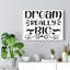 Dream Really Big - Wrapped Canvas Print