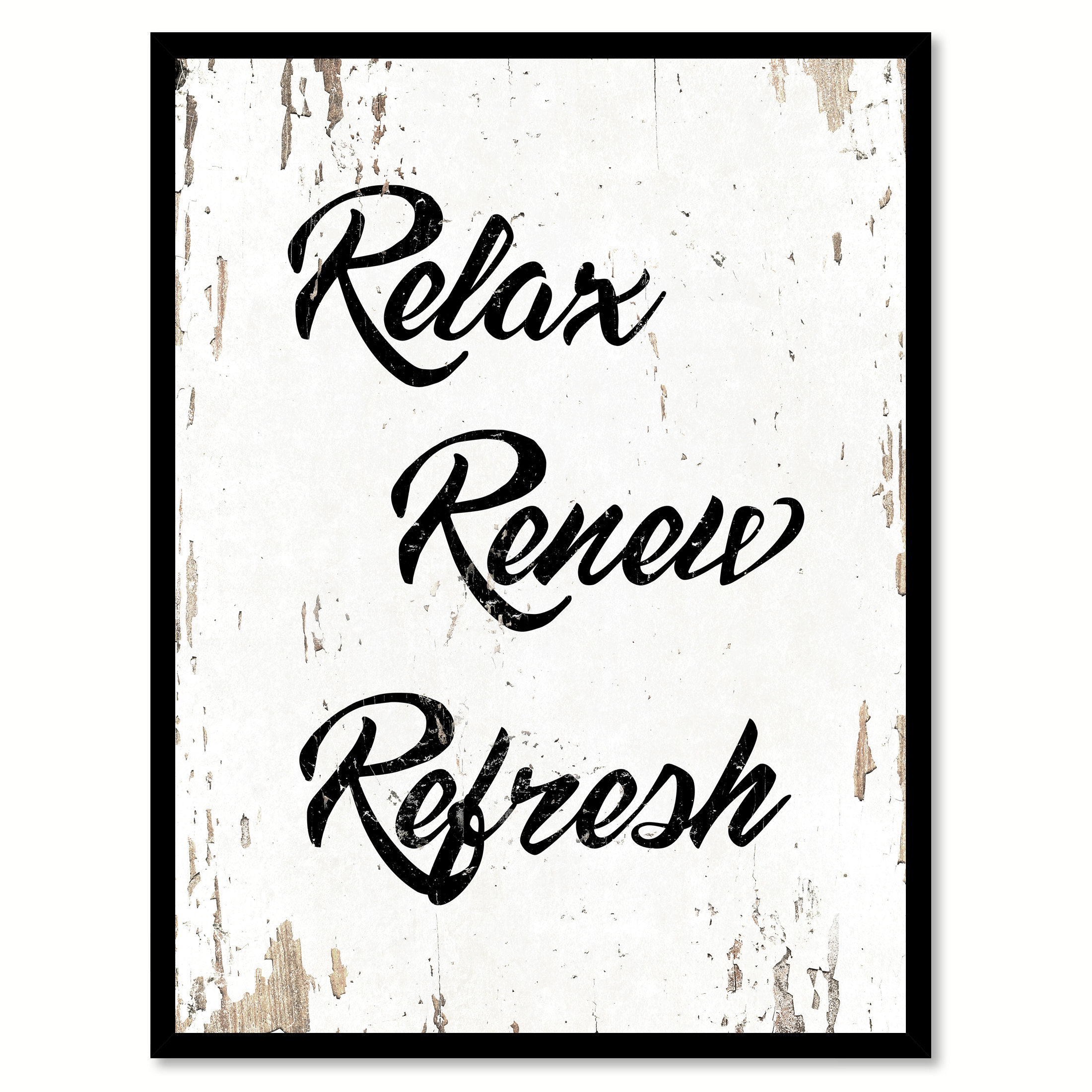 Ebern Designs Relax Renew Refresh - Picture Frame Textual Art Print on ...