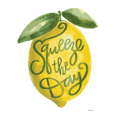 Squeeze the Day
