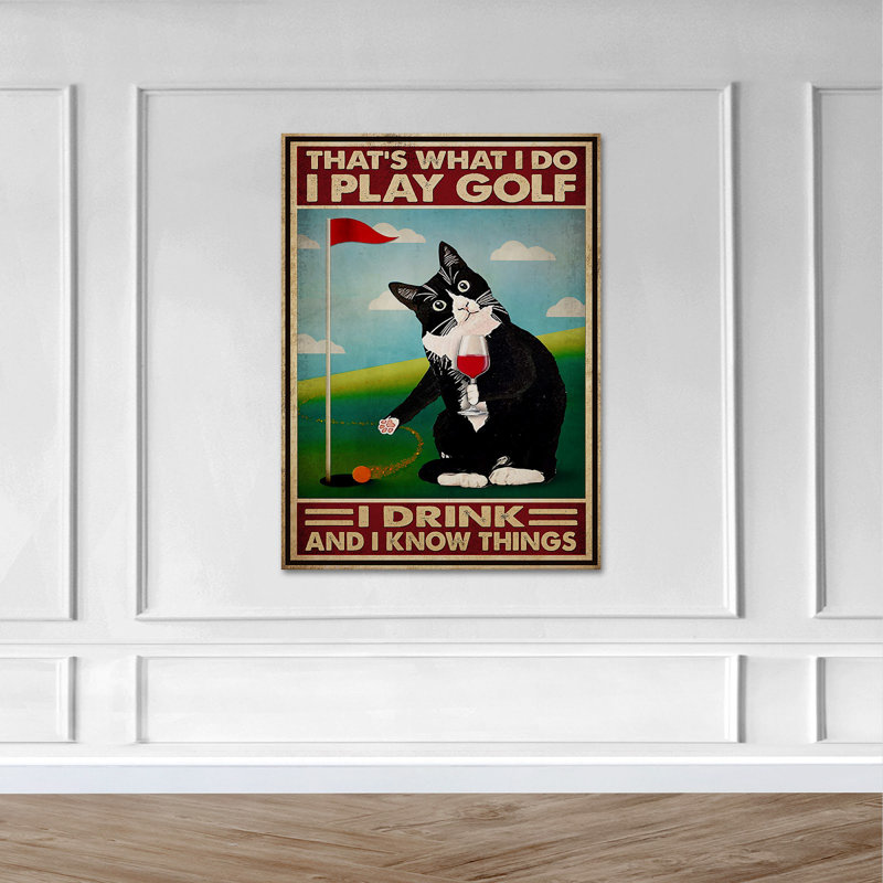 Chat noir avec vin jouant au golf - «It's What I Do…», reproduction d'art graphique sur toile tendue