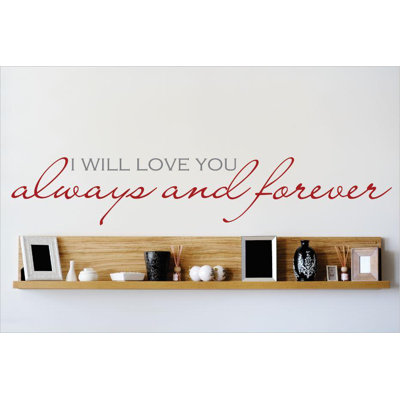 Adhésif décoratif «I Will Love You Always and Forever»